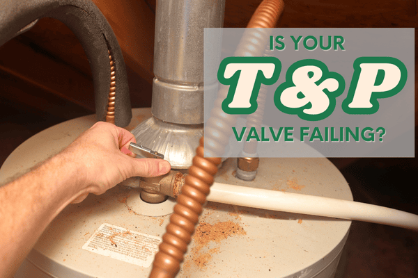 hand releases T&P Safety pressure valve on Water Heater- Is your T&P valve failing?